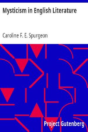 [Gutenberg 11935] • Mysticism in English Literature